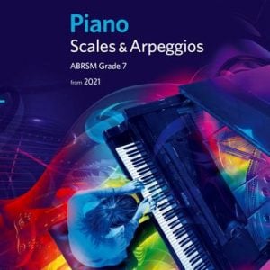 ABRSM Piano Scales & Arpeggios G7 (From 2021)