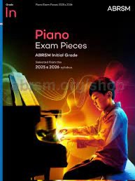 Piano Exam Pieces 2025 & 2026, ABRSM Grade Initial