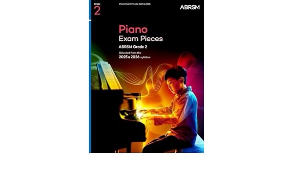 Piano Exam Pieces 2025 & 2026, ABRSM Grade 2