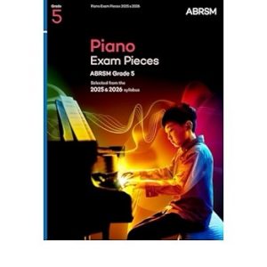 Piano Exam Pieces 2025 & 2026, ABRSM Grade 5